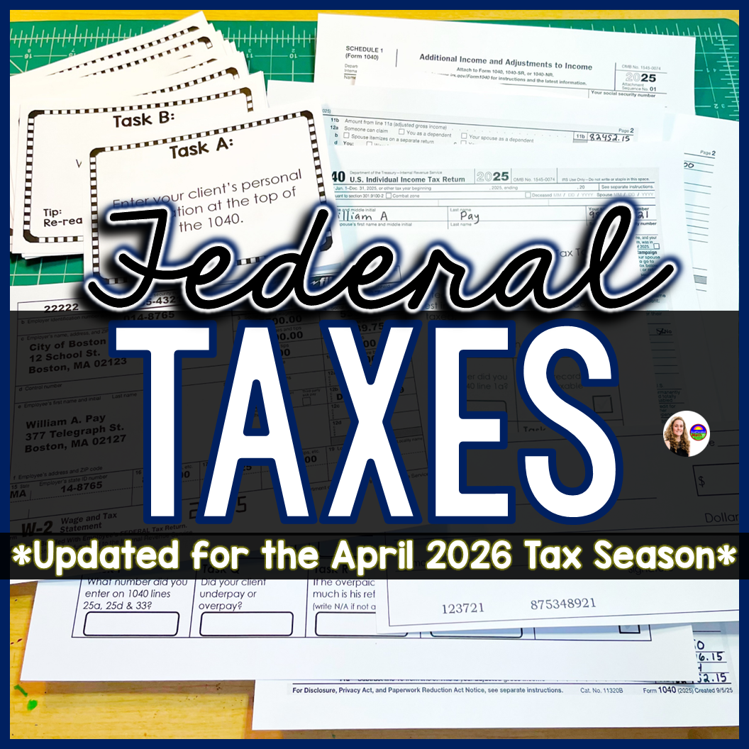 Filing Income Tax Task Cards - Federal Income Taxes 1040 Activity