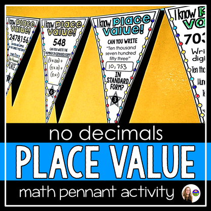 Place Value Math Pennant Activity | Into the Hundred Millions | No Decimals