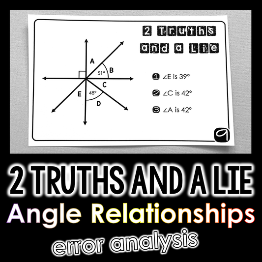 "2 Truths and a Lie" Angle Pair Relationships Math Error Analysis Activity