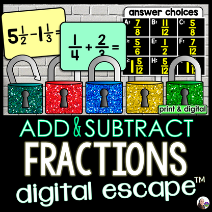Add and Subtract Fractions Digital Math Escape Room
