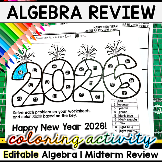 Editable New Years 2026 Algebra 1 Midterm Review Coloring Activity