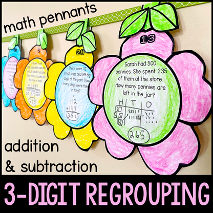 3-Digit Addition & Subtraction with Regrouping | Spring Math Pennant Activity