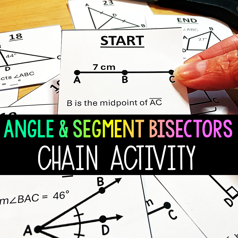 Angle and Segment Bisectors Paper Chain Activity