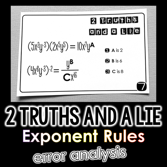 "2 Truths and a Lie" Exponent Rules Math Error Analysis Activity