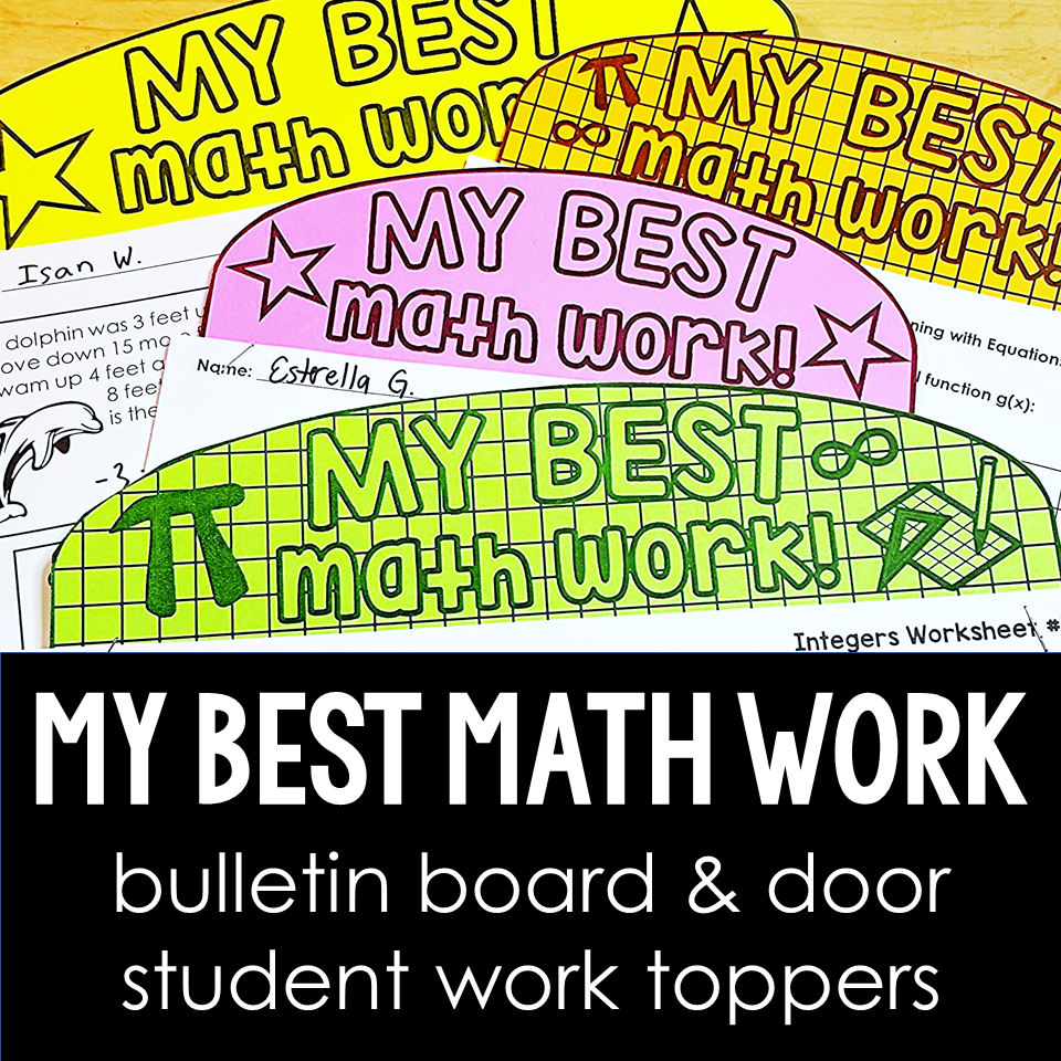 Math Notebook Topper My Best Math Work! Student Work Toppers Bulletin Board & Classroom Doo ...