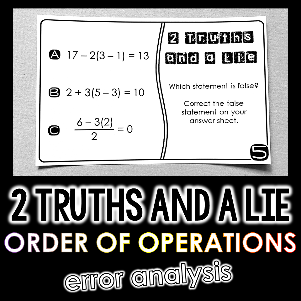 "2 Truths and a Lie" Order of Operations Math Error Analysis Activity