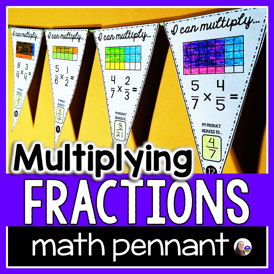 Multiplying Fractions Math Pennant Activity